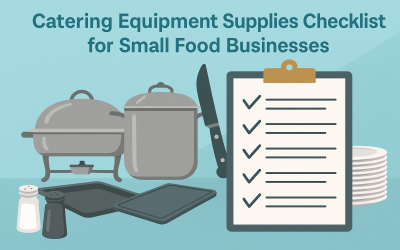 Catering Equipment Supplies Checklist for Small Food Businesses